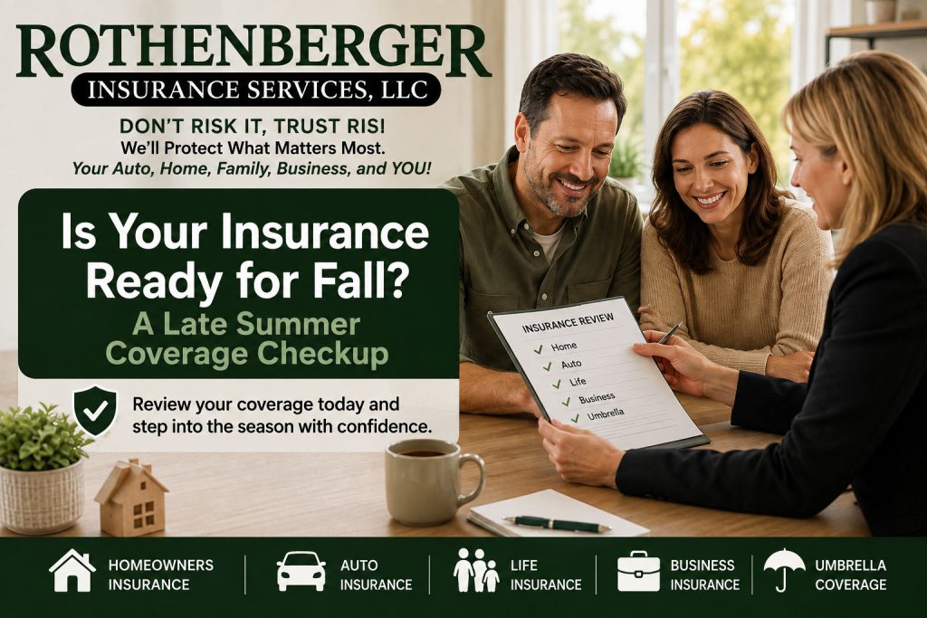 is your insurance ready for fall